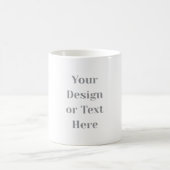 Customizable Your Design or Text Here Personalized Verwandlungstasse (Mittel)