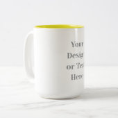 Customizable Your Design or Text Here Personalized Zweifarbige Tasse (Vorderseite Links)