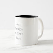 Customizable Your Design or Text Here Personalized Zweifarbige Tasse (VorderseiteRechts)
