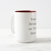 Customizable Your Design or Text Here Personalized Zweifarbige Tasse (Vorderseite Links)