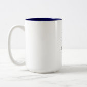 Customizable Your Design or Text Here Personalized Zweifarbige Tasse (Links)