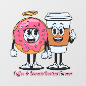 Customize Coffee And Donuts Besties Forever Promo Fensteraufkleber (Blatt)