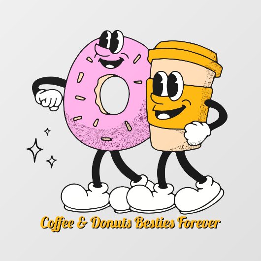 Customize Coffee And Donuts Besties Forever Promo Fensteraufkleber (Blatt)
