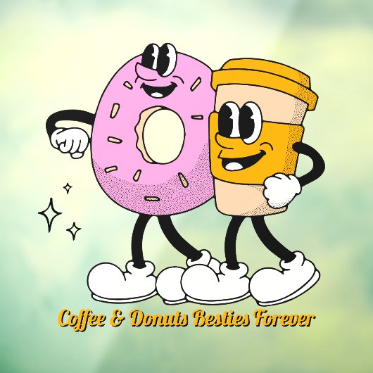 Customize Coffee And Donuts Besties Forever Promo Fensteraufkleber (Blatt 3)