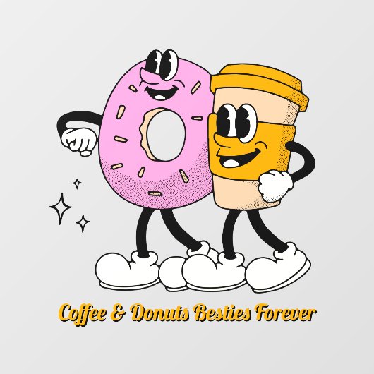 Customize Coffee And Donuts Besties Forever Promo Fensteraufkleber (Blatt)