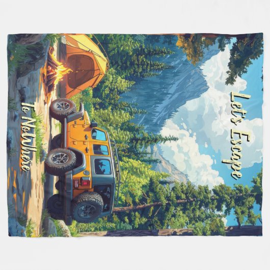Customize Four Wheel Drive Let's Escape To NoWhere Fleecedecke (Vorderseite (Horizontal))