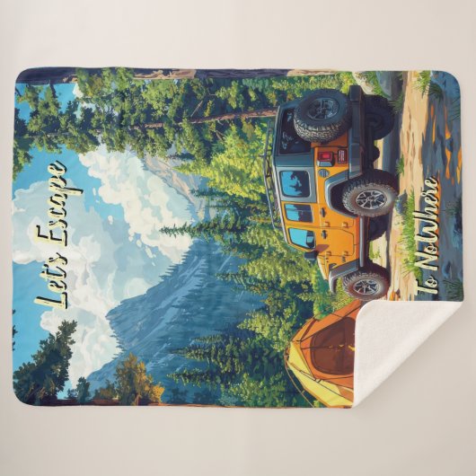 Customize Four Wheel Drive Let's Escape To NoWhere Sherpadecke (Vorderseite (Horizontal))