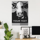 CUSTOMIZE IT Black and White Pop Art Cow Poster (Heimbüro)