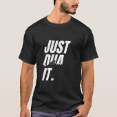 Customize Just Dua es islamisches Gebet Dua T-Shirt (Vorderseite)