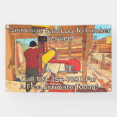 Customize Saw Log To Lumber Service Sign Banner (Horizontal)
