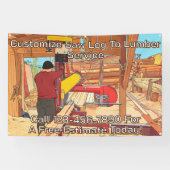 Customize Saw Log To Lumber Service Sign Banner (Horizontal)