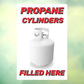 Customize Shop Logo Propane Cylinders Filled Here Fensteraufkleber (Blatt 3)