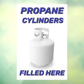 Customize Shop Logo Propane Cylinders Filled Here Fensteraufkleber (Blatt 3)