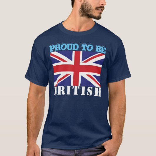 Customize Stolz auf sein (Nationalität z.B. Britis T-Shirt (Vorderseite)