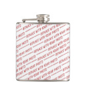 Customize This! Add Your Art or Photograph Flachmann (Vorderseite)