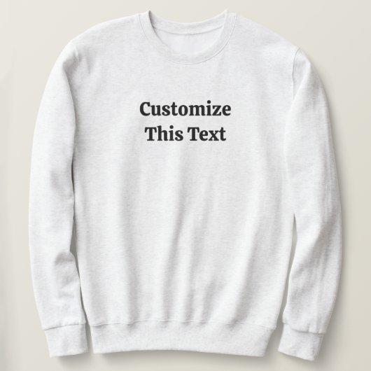 Customize This Text Basic Sweatshirt for Men (Design vorne)
