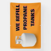 Customize We Refill Propane Tanks Here Banner (Vertikal)
