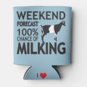 CUSTOMIZE Weekend Forecast Milking LaMancha Ziege Dosenkühler (Vorderseite)
