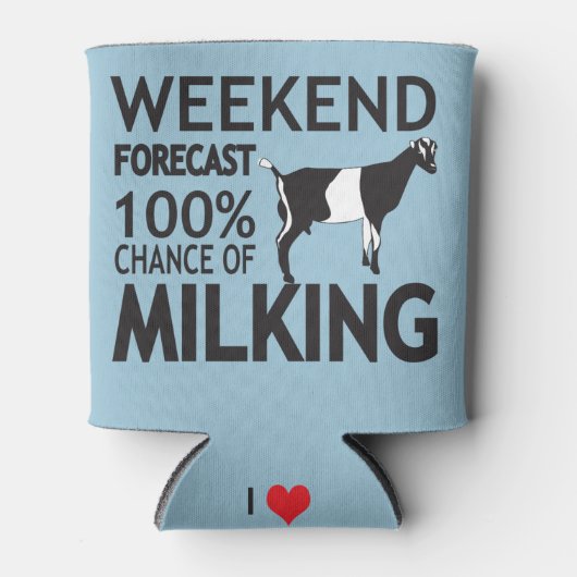 CUSTOMIZE Weekend Forecast Milking LaMancha Ziege Dosenkühler (Vorderseite)
