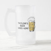 Customized Beer Goes Here Beer Lover Mattglas Bierglas (Links)