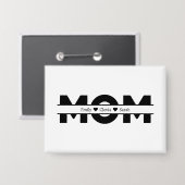 Customized mom children name button (Vorderseite/Rückseite)