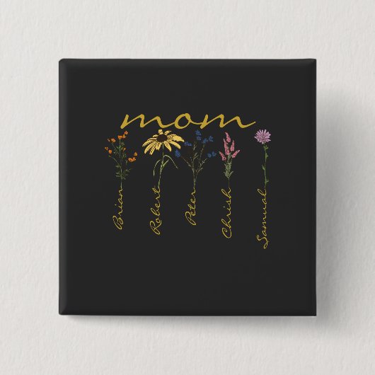 Customized mom children name flower button (Vorderseite)