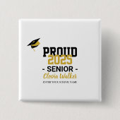 Customized proud school senior graduate button (Vorderseite)