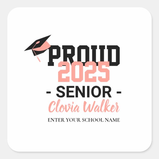 Customized proud school senior graduate quadratischer aufkleber (Vorderseite)