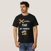 Cut Losses Fast Let Profits Run Quote T-Shirt (Vorne ganz)