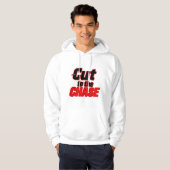Cut to Chase - Direktes und feines Design Hoodie (Vorne ganz)