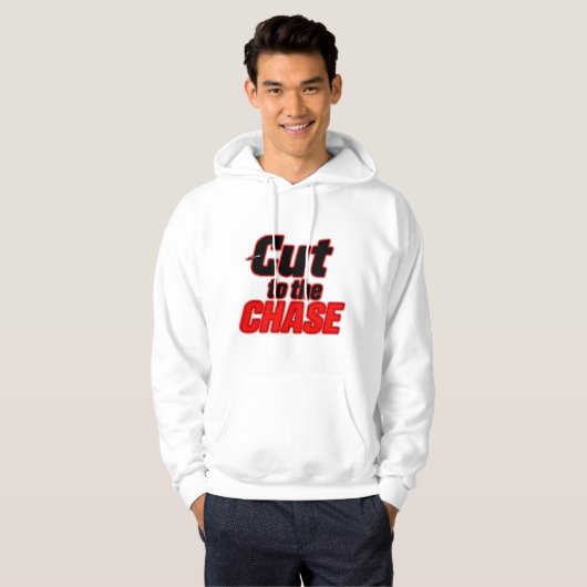 Cut to Chase - Direktes und feines Design Hoodie (Vorne ganz)