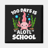 Cute 100 Days Of School Axolotl Alotl Pun Girls Bo Magnet (Vorne)