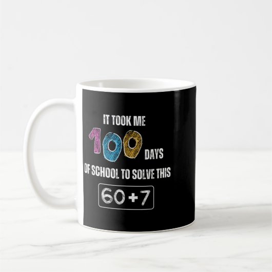 Cute 100th Day Of School Math Student Teacher Humo Kaffeetasse (Links)