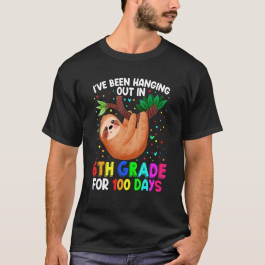 Cute 100th Day of School Sloth - 6th Grade 100 Day T-Shirt (Vorderseite)