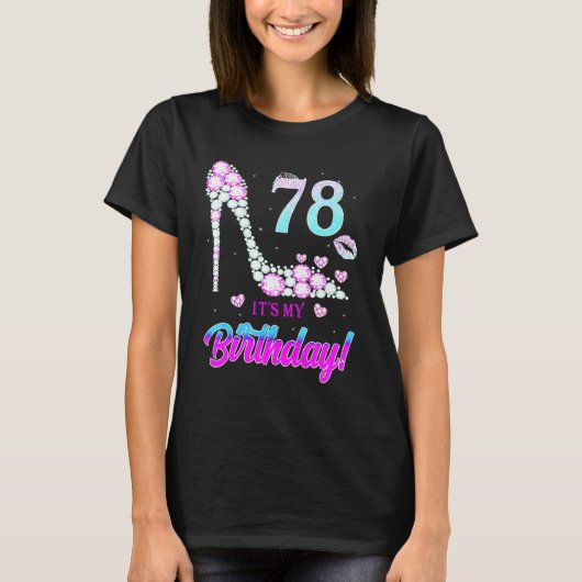 Cute 78 Years Old It's My 78th Birthday Party T-Shirt (Vorderseite)
