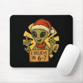 Cute Alien I Believe In 6-7 Christmas Holiday Desi Mousepad (Mit Mouse)