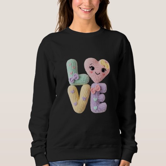 Cute Amigurumi Crochet Love Letters Kawaii Heart  Sweatshirt (Vorderseite)