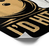 Cute And Funny Bowling Gift _ Id Hit That Quote Me Poster (Ecke)