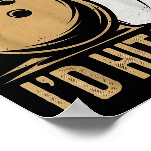 Cute And Funny Bowling Gift _ Id Hit That Quote Me Poster (Ecke)