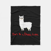 Cute And Funny Don't Be A Drama Llama Fleecedecke (Vorderseite)