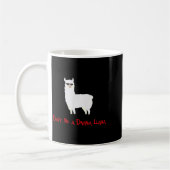 Cute And Funny Don't Be A Drama Llama Kaffeetasse (Links)