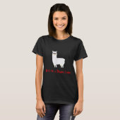 Cute And Funny Don't Be A Drama Llama T-Shirt (Vorne ganz)