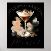 Cute And Funny Espresso Martini  Poster (Vorne)