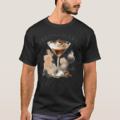 Cute And Funny Espresso Martini T-Shirt (Vorderseite)