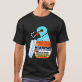 Cute Antidepressant Parrot I Blue Indian Ringneck T-Shirt (Vorderseite)