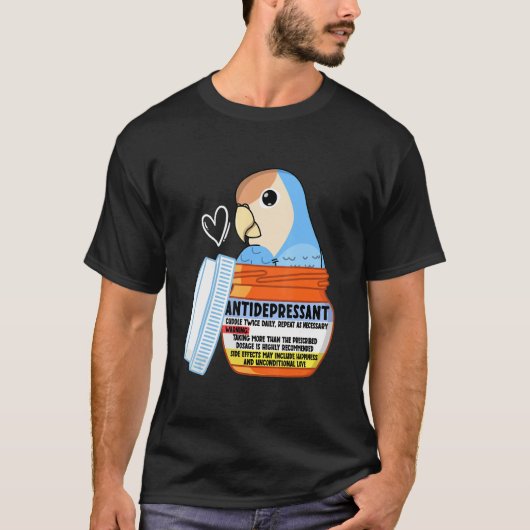 Cute Antidepressant Parrot I Peach faced Blue Love T-Shirt (Vorderseite)