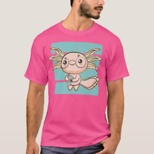 Cute Aolotl Pet Ambystoma Meicanum Walking Fish Go T-Shirt