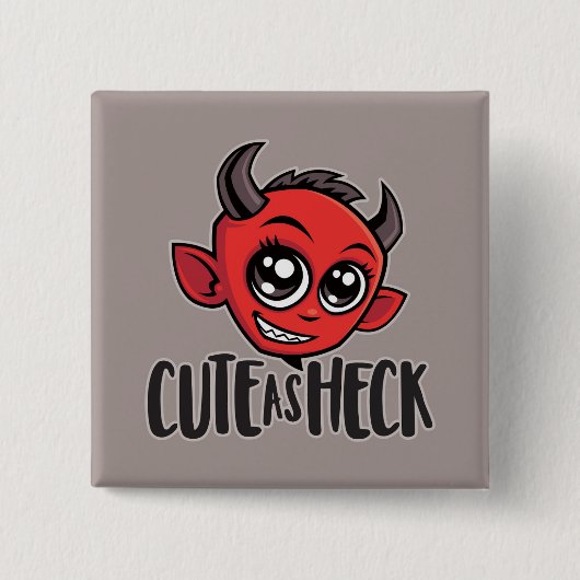 Cute as Heck Devil Button (Vorderseite)