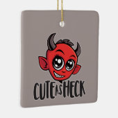 Cute as Heck Devil Keramikornament (Rechts)