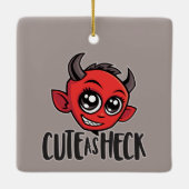 Cute as Heck Devil Keramikornament (Rückseite)
